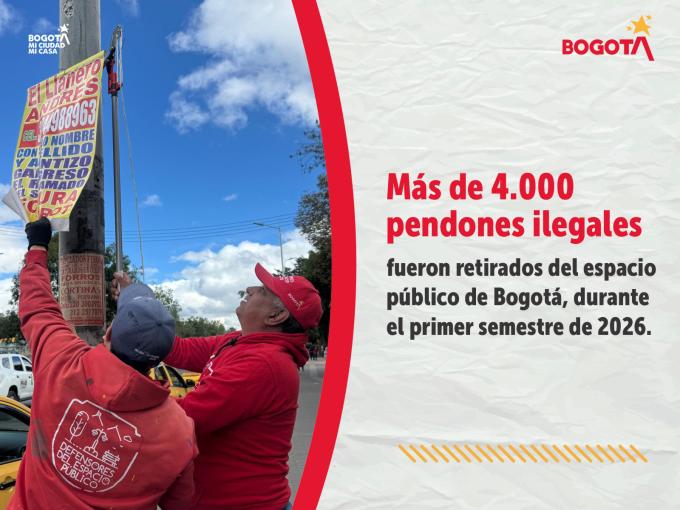 Más de 4.000 pendones ilegales fueron retirados del espacio público de Bogotá, durante el primer semestre de 2026