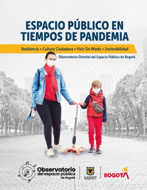 Espacio Público en Tiempos de Pandemia
